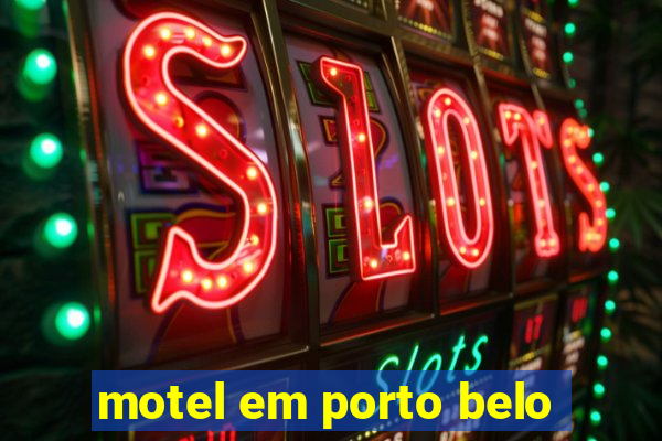 motel em porto belo